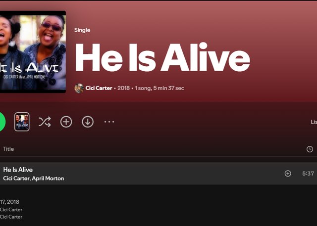 Cici Carter, He Is Alive, on Spotify